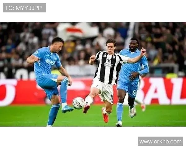 西甲焦点战那不勒斯小胜尤文图斯全场沸腾转会传闻再起